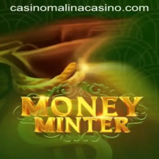 Discover the Enthralling World of MoneyMinter at malinaCasino