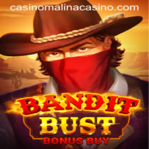 Discover the Thrills of BanditBustBonusBuy at MalinaCasino