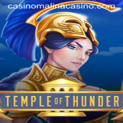 Temple of Thunder: Exploring the Thunderous World of MalinaCasino