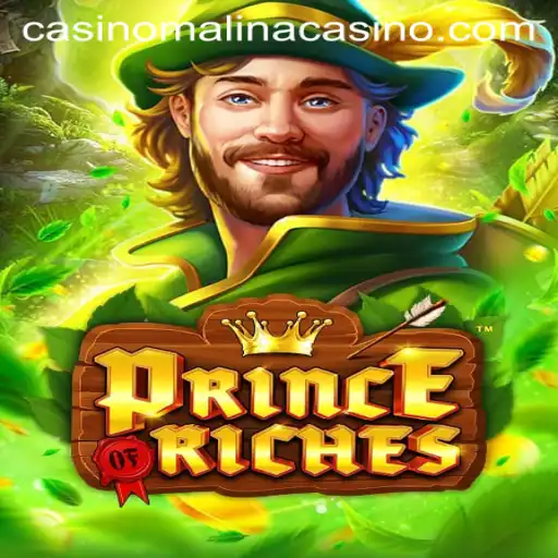 PrinceOfRiches: Embark on a Royal Adventure at Malina Casino